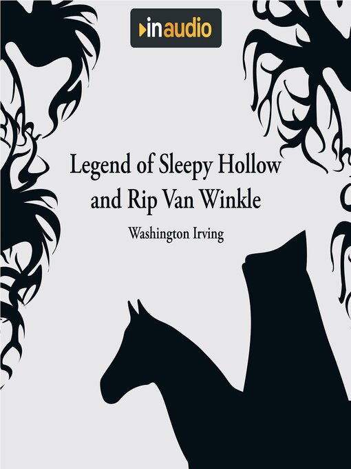 Title details for Legend of Sleepy Hollow and Rip Van Winkle by Washington Irving - Available